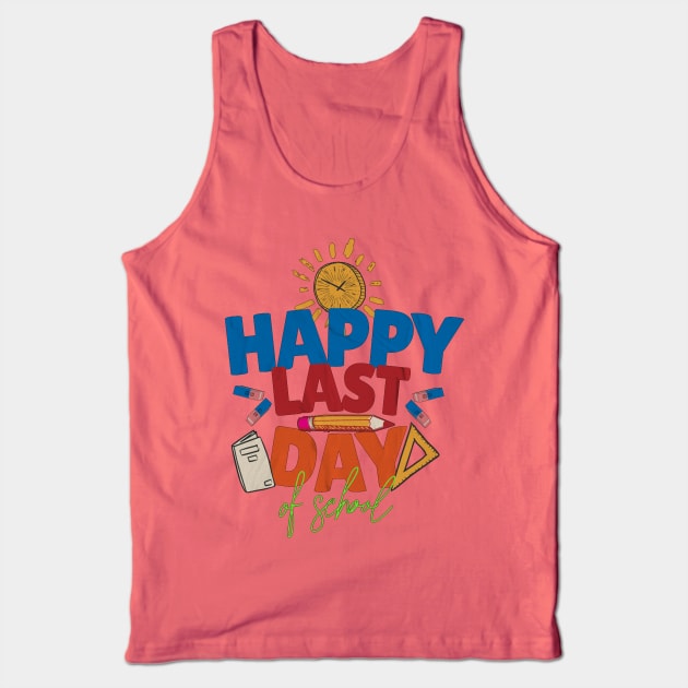 happy last day of school 2023 Tank Top by owdinop